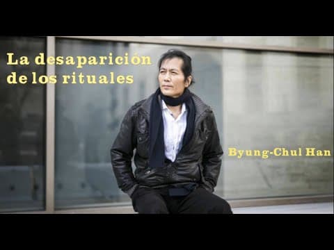 Thumbnail for "LA DESAPARICIÓN DE LOS RITUALES" - Byung-Chul Han by Claudio Alvarez Teran