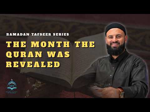 Thumbnail for The Month the Quran was Revealed | Sheikh Ashur | 2 Ramadan 1447 by Islamic Society of Vaughan