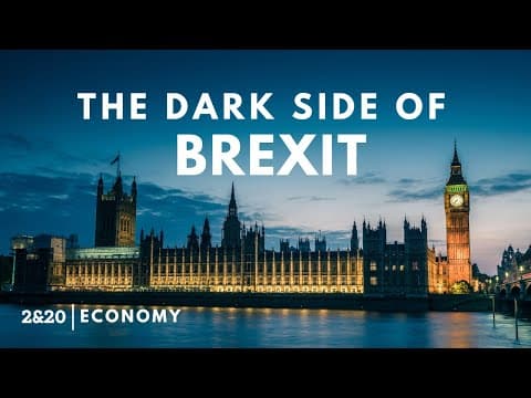 Thumbnail for Why Brexit Failed the UK by 2 and 20