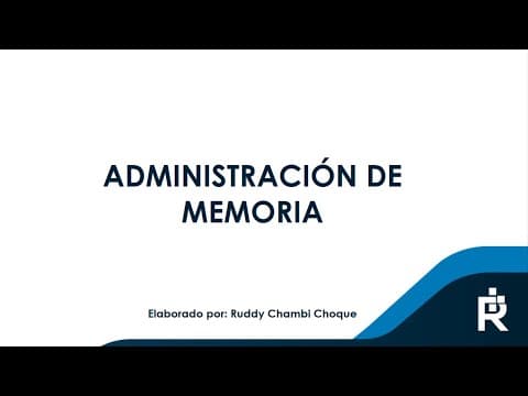 Thumbnail for Administración de Memoria en Sistemas Operativos by R Chambi