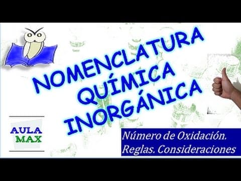 Thumbnail for Nomenclatura Química Inorgánica by Aulamax