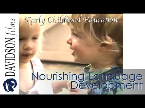 Thumbnail for Nourishing Language Development in Early Childhood, a preview (Davidson Films, Inc.) by Davidson Films, Inc.