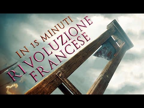 Thumbnail for Rivoluzione Francese in 15 min [SilverBrain] by SilverBrain