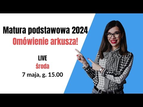 Thumbnail for 🆕Matura 2024 - omówienie arkuszy  - TRANSMISJA NA ŻYWO by Pracownia Literacka