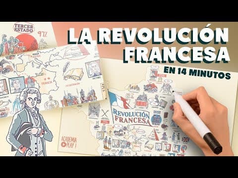 Thumbnail for 💥 La REVOLUCIÓN FRANCESA en 14 minutos by Academia Play