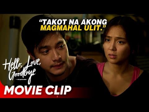 Thumbnail for Joy: ‘Kung mahal mo ‘ko bakit pinapapili mo ako?’ | ‘Hello Love Goodbye’ Movie Clip (5/5) by ABS-CBN Star Cinema