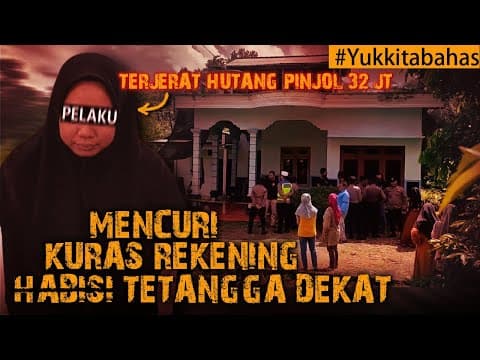 Thumbnail for IRT TERLILIT HUTANG PINJOL 32JT SAMPE BERAKHIR NEKAT.... #Yukkitabahas by Rizka wadiono