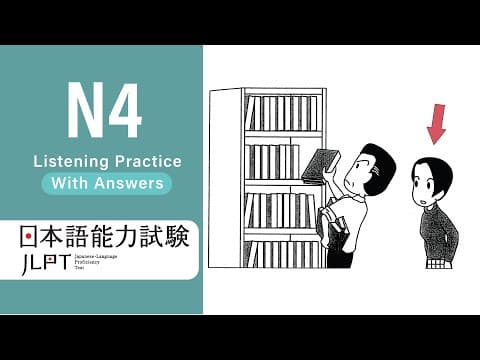 Thumbnail for JLPT N4 JAPANESE LISTENING PRACTICE TEST 2025 WITH ANSWERS ちょうかい by The Nihongo Nook