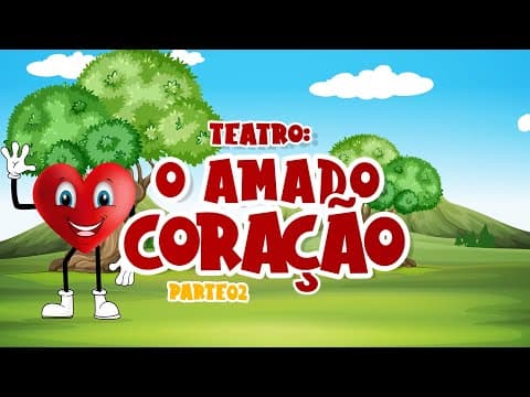 Thumbnail for Teatro: O Amado Coração (PARTE 02 DE 03) - Videira Uberlândia by Radicais Kids Uberlândia