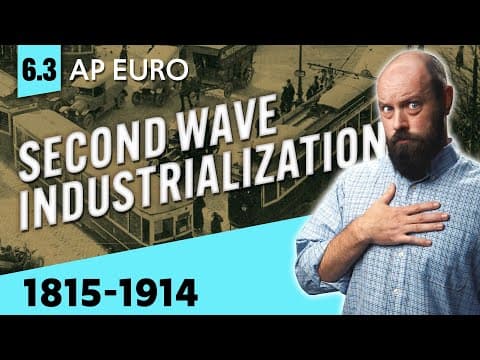 Thumbnail for The SECOND Industrial Revolution & Its EFFECTS [AP Euro Review, Unit 6 Topic 3] by Heimler's History
