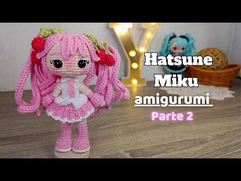 Thumbnail for Tutorial de Hatsune Miku amigurumi - Parte 2 | Hatsune Miku a crochet by Cefichet