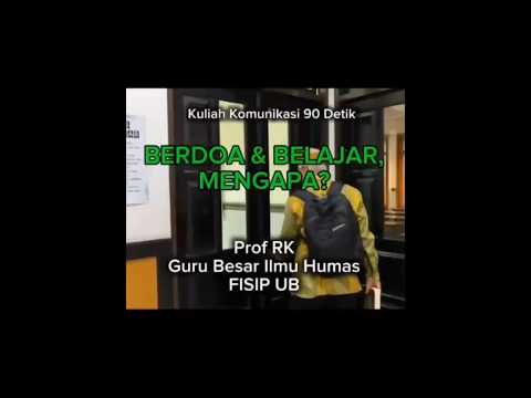 Thumbnail for BERDOA MINTA ILMU - PROF RK (RACHMAT KRIYANTONO) #ilmukomunikasi #ilmukomunikasiub #ub #profrk by Rachmat Kriyantono
