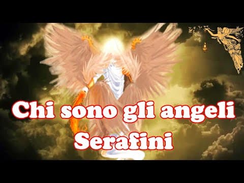 Thumbnail for 🔴Chi Sono gli Angeli Serafini ?🙏🙏🙏💖 by L'incensiere d'oro