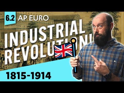 Thumbnail for Europe's INDUSTRIAL REVOLUTION [AP Euro Review, Unit 6 Topic 2] by Heimler's History