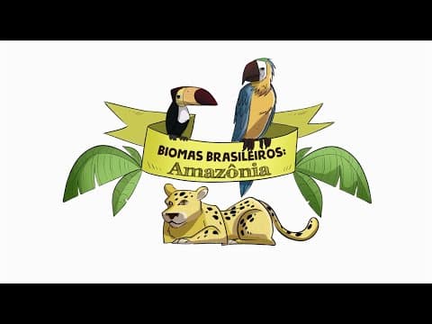 Thumbnail for BIOMAS BRASILEIROS: AMAZÔNIA by Guia do Estudante