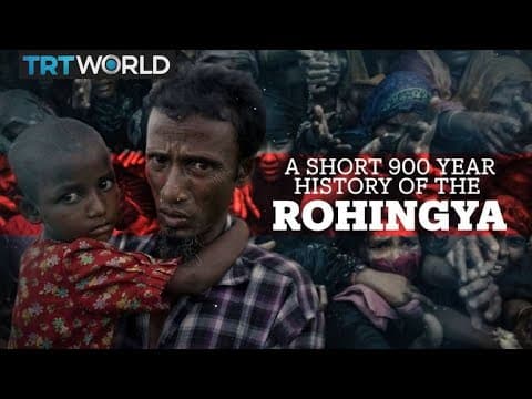 Thumbnail for A short history of the Rohingya people by TRT World
