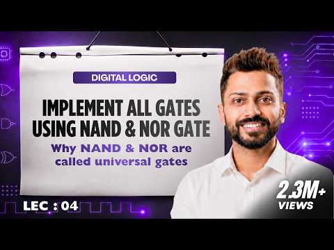 Thumbnail for Lec-4: Implement all Gates using NAND & NOR Gate | Why NAND & NOR are called Universal Gates by Gate Smashers