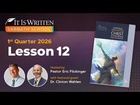 Thumbnail for Sabbath School 2026 Q1 Lesson 12:  Living With Each Other by It Is Written