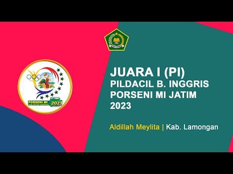 Thumbnail for Lamongan | Juara 1 Pildacil Bahasa Inggris Putri Porseni MI Jatim 2023 by Super Hayyi