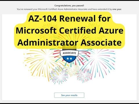 Thumbnail for AZ-104 Renewal for Microsoft Certified Azure Administrator Associate by Exam Cracker