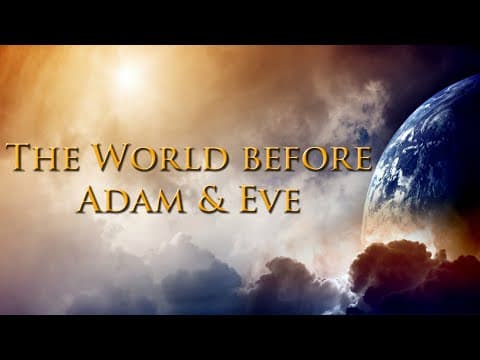 Thumbnail for The World Before Adam and Eve - Dr. Larry Ollison by WOW Faith Church