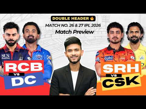 Thumbnail for Double Header Prediction | RCB vs DC | SRH vs CSK | Match Prediction | IPL 2026 | Match - 26, 27  by Anurag Dwivedi
