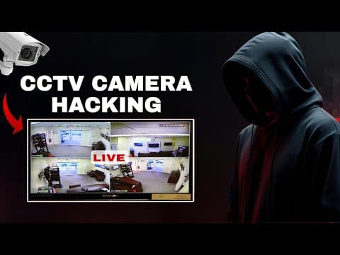 Thumbnail for How Hackers Hack CCTV Cameras in 2026 by The blackhat venom