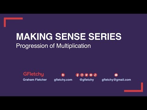 Thumbnail for Progression of Multiplication by Graham Fletcher (gfletchy)