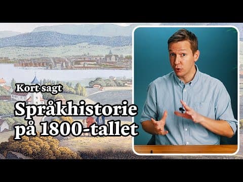 Thumbnail for Språkhistorien på 1800-tallet by KublaKan Utdanning