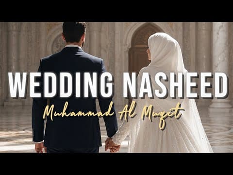 Thumbnail for Al Jabiri✨ Muhammad Al Muqit [Slow COVER] WEDDING NASHEED | 2026 by Story