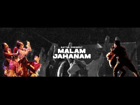 Thumbnail for TEATER MODERN - MALAM JAHANAM (TEATER SATIVA) by Ruang Sativa