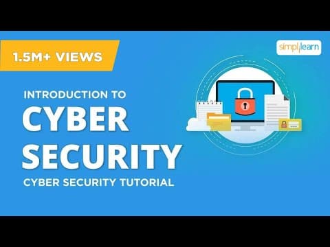 Thumbnail for Introduction To Cyber Security | Cyber Security Training For Beginners | CyberSecurity | Simplilearn by Simplilearn