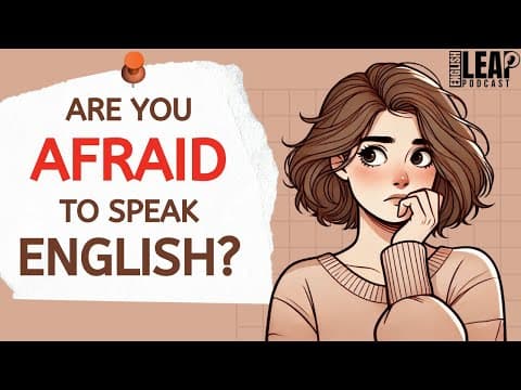 Thumbnail for English Podcast For Learning English | Why Are People Afraid To Speak English | English Leap Podcast by Speak English With Class