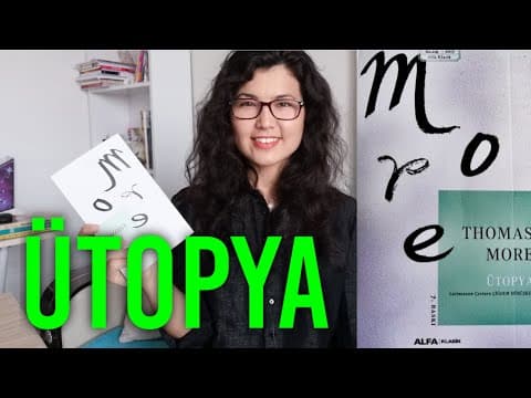 Thumbnail for ÜTOPYA (Thomas More) || KİTAP ÖZETİ by ELİFE