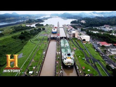 Thumbnail for How the Panama Canal Was Built | The Engineering that Built the World (Season 1) | History by HISTORY