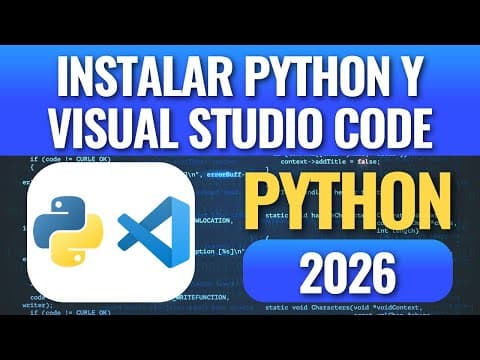 Thumbnail for Cómo Instalar Python y Visual Studio Code en 2026 by Carlos Master Web