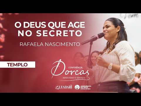 Thumbnail for O Deus que Age no Secreto | Rafaela Nascimento | Dorcas 2026 by IEAD ARIQUEMES 