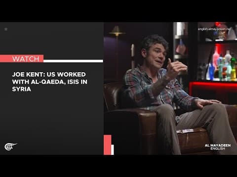 Thumbnail for Joe Kent: US worked with al-Qaeda, ISIS in Syria by Al Mayadeen English