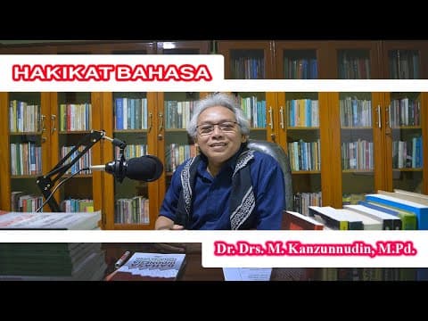 Thumbnail for HAKIKAT BAHASA : PENGERTIAN, FUNGSI, JENIS DAN MANFAAT BAHASA by Kanzunnudin Channel