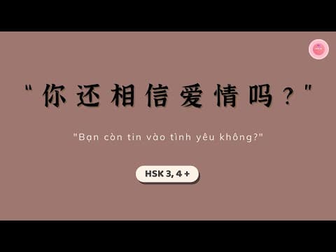 Thumbnail for 【Radio Chinese】Bạn còn tin vào tình yêu không?《你还相信爱情吗?》 | An Khả Hy by An Khả Hy