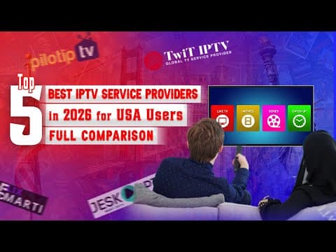 Thumbnail for Top 5 Best IPTV Service Providers in 2026 for USA Users (Full Comparison) by Streaming Fix Zone