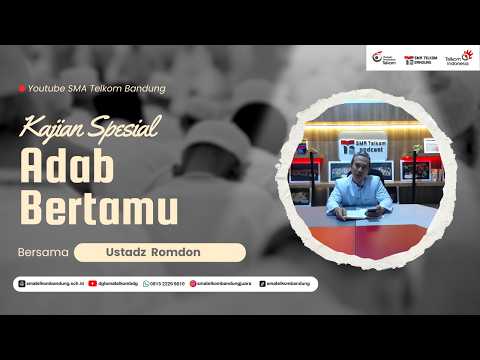 Thumbnail for Kajian 1 Ustadz Romdon Adab Bertamu by DGT SMA TELKOM BDG