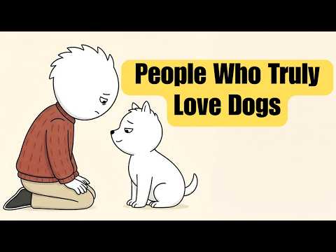 Thumbnail for Psychology of Peoples Who Truly Love Dogs by PsycheScope