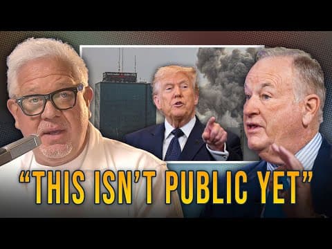 Thumbnail for O'Reilly Reveals the Intel that Convinced Trump to Attack Iran by Glenn Beck