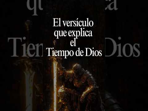 Thumbnail for El versículo que explica el tiempo de Dios. #Dios by Syntia Ia