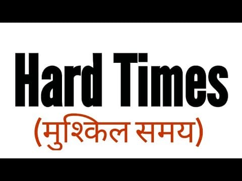 Thumbnail for hard times in hindi by Charles Dickens summary Explanationand full analysis by Study Lovers Kapil Gangwani