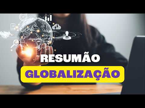 Thumbnail for Globalização | O Que Você Precisa Saber (Para o Enem) by Toda Matéria