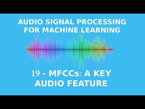 Thumbnail for Mel-Frequency Cepstral Coefficients Explained Easily by Valerio Velardo - The Sound of AI