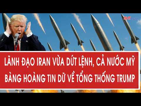 Thumbnail for Lãnh đạo Iran vừa dứt lệnh, cả nước Mỹ bàng hoàng tin dữ về Tổng thống Trump by Báo Hà Tĩnh