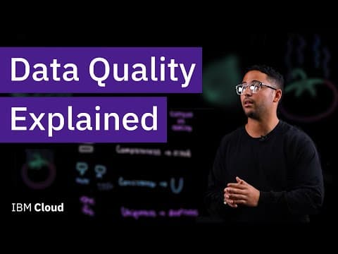 Thumbnail for Data Quality Explained by IBM Technology